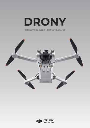 Kniha Drony - dárek k předplatnému časopisu Digitální foto
