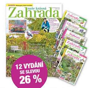 NKZ2511S Nabídka na roční předplatné na 2 tituly   12x Naše krásná zahrada + 5x tematické speciály  , se slevou 26 % + DIGI VERZE ZDARMA Je nutno zadat email u odběratele! 