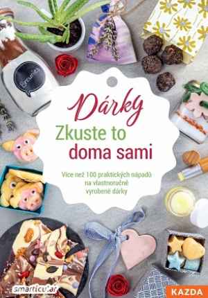 Kniha Zkuste to sami - dárky v hodnotě 178 Kč. Akce platí v rámci ČR pro nové předplatitele.