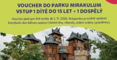 Dárek - Voucher do parku Mirakulum vstup 1 dítě do 15 LET + 1 dospělý. Platnost voucheru je do 1.11.2026. Voucher bude odeslán na email uvedený v objednávce. Akce je určena pro nové předplatitele. Akce je omezena do vyčerpání zásob.