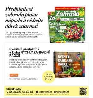 Dárek pro nové dvouleté předplatitele -   Kniha - Rychlý zahradní rádce. 
Dárek v hodnotě 349,- Kč.  Akce platí do vyčerpání zásob. Bonus je zasílán na adresu plátce.
