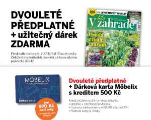 Dárek pro nové dvouleté předplatitele -  Dárková karta Möbelix s kreditem 500 Kč. Dárek v hodnotě 500,- Kč.
 Akce platí do vyčerpání zásob. 
   Bonus je odesílán na plátce. 