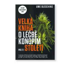 Velká kniha o léčbě konopím - dárek k předplatnému časopisu Legalizace