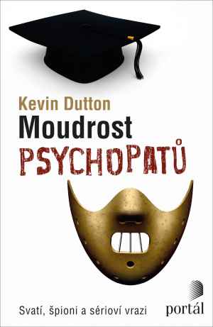 Moudrost psychopatů - dárek k předplatnému časopisu XANTYPA